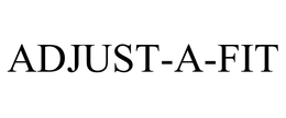 ADJUST-A-FIT
