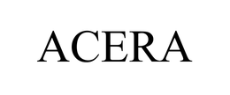 ACERA