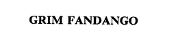 GRIM FANDANGO