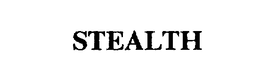 STEALTH