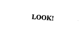 LOOK