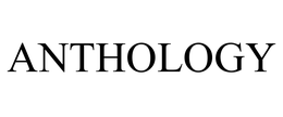 ANTHOLOGY