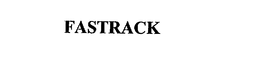 FASTRACK