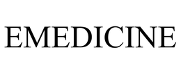 EMEDICINE