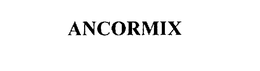 ANCORMIX