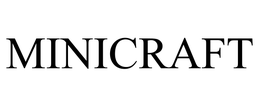 MINICRAFT