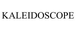 KALEIDOSCOPE