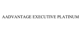 AADVANTAGE EXECUTIVE PLATINUM