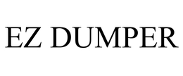 EZ DUMPER