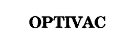 OPTIVAC