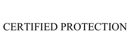 CERTIFIED PROTECTION