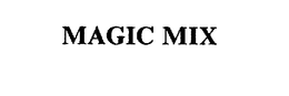 MAGIC MIX