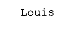 LOUIS