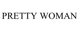 PRETTY WOMAN