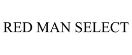 RED MAN SELECT