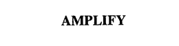 AMPLIFY