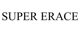 SUPER ERACE