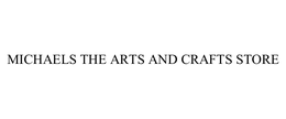 MICHAELS THE ARTS AND CRAFTS STORE