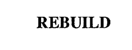REBUILD