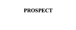 PROSPECT