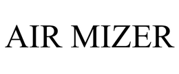 AIR MIZER