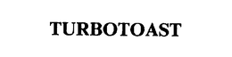 TURBOTOAST