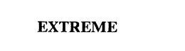 EXTREME