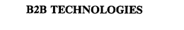 B2B TECHNOLOGIES