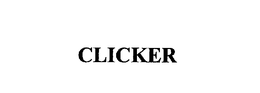 CLICKER