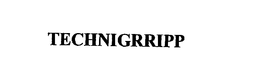 TECHNIGRRIPP