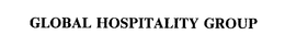 GLOBAL HOSPITALITY GROUP