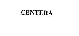 CENTERA