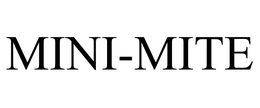MINI-MITE