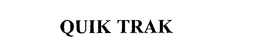 QUIK TRAK