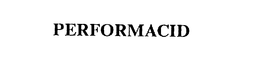 PERFORMACID