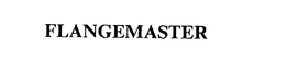 FLANGEMASTER