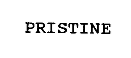 PRISTINE