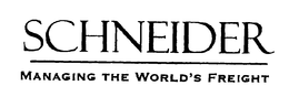 SCHNEIDER MANAGING THE WORLD'S FREIGHT