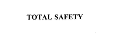 TOTAL SAFETY