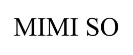 MIMI SO