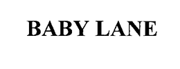 BABY LANE