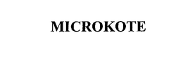 MICROKOTE