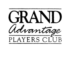 GRAND ADVANTAGE PLAYERS CLUB