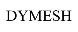 DYMESH