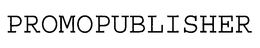 PROMOPUBLISHER