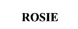 ROSIE