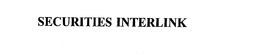 SECURITIES INTERLINK