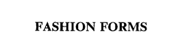 FASHION FORMS