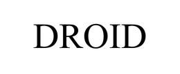 DROID