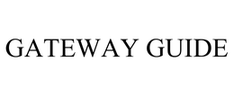 GATEWAY GUIDE
